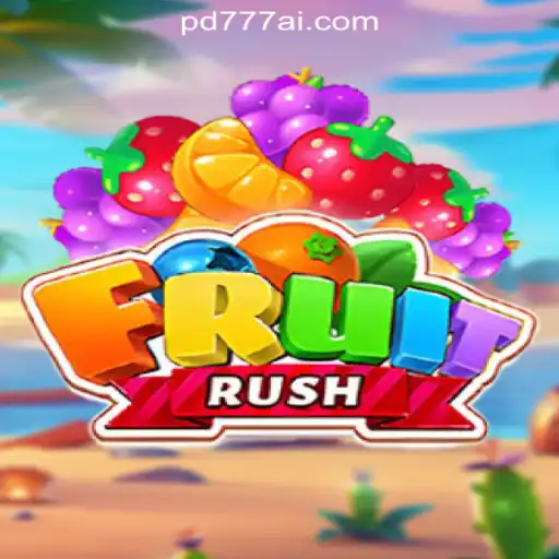 Explore the Excitement of FruitRush: A Guide to Playing on PD777 Online Casino Philippines